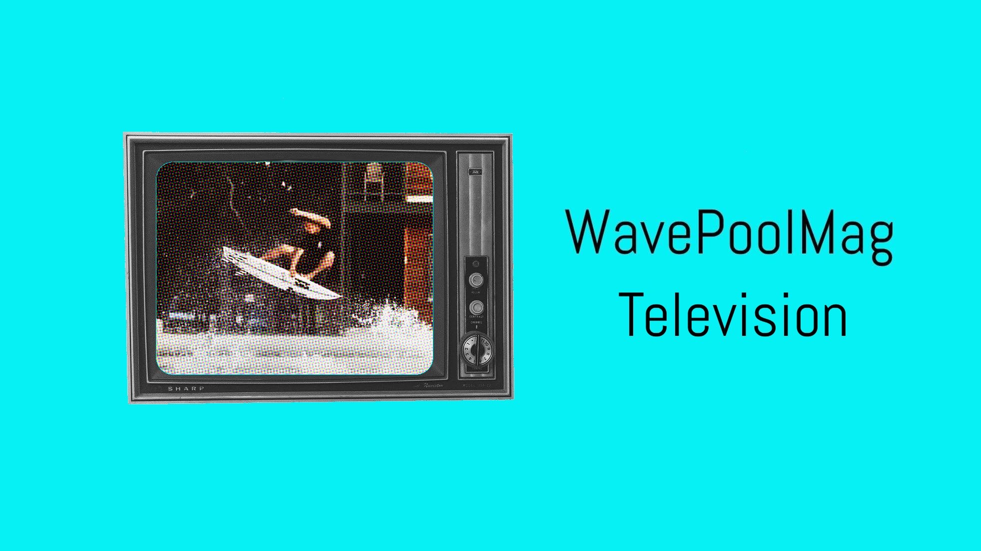 wavepoolmag tv
